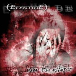 Eventide (AUT) : Down for Regrief